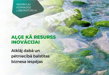 Aļģes kā resurss inovāciju radīšanai: Vidzemes uzņēmēji aicināti pieteikties kopradei ar pētniekiem