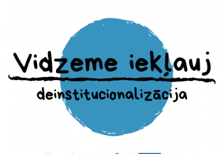 Veikts Vidzemes plānošanas reģiona deinstitucionalizācijas plāna 2017. – 2020. gadam ieviešanas progresa izvērtējums