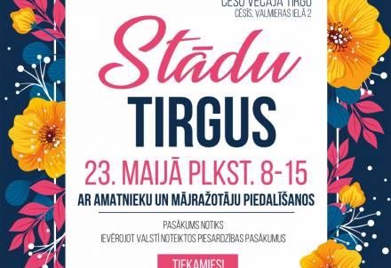 Stādu tirgus ar amatnieku un mājražotāju piedalīšanos