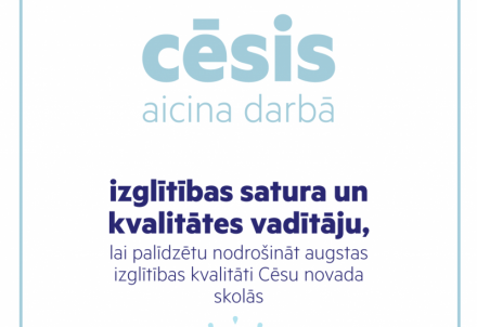 Cēsu novada pašvaldība aicina darbā izglītības satura un kvalitātes vadītāju
