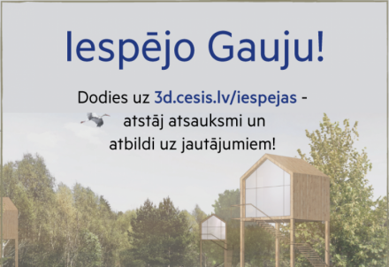 Aicinām cēsniekus balsot par Gaujas apkārtnes attīstības iespējām