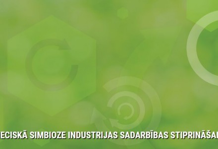 Seminārs “Rūpnieciskā simbioze industrijas sadarbības stiprināšanai"