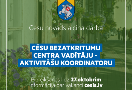 Izsludināta Cēsu bezatkritumu centra (kvartāla) vadītāja - aktivitāšu koordinatora vakance