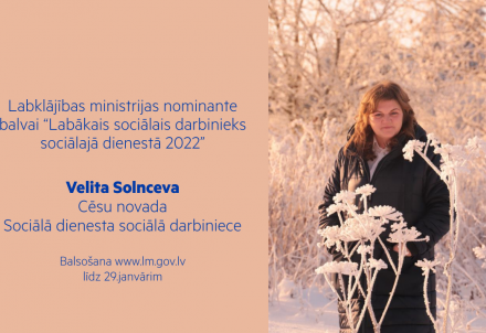 Cēsu novada sociālā darbiniece izvirzīta balvai "Labākais sociālais darbinieks sociālajā dienestā 2022"
