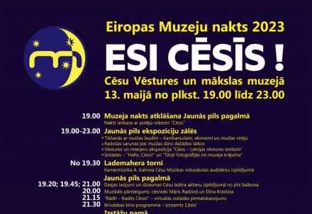 Eiropas Muzeju nakts pasākums “ESI CĒSĪS!"