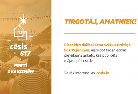 Pieteikšanās Cēsu pilsētas svētku tirdziņam