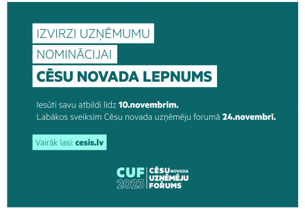 Izvirzi uzņēmumu nominācijai "Cēsu novada lepnums"