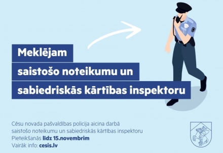 Aicina darbā saistošo noteikumu un sabiedriskās kārtības inspektoru