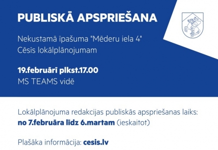 Publiskā apspriešana par lokālplānojumu "Mēderu iela 4" Cēsīs