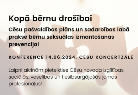 Notiks konference par starpinsitucionālu pieeju bērnu aizsardzībā no seksuālas izmantošanas