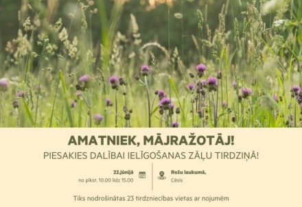Aicinām amatniekus un mājražotājus pieteikties Ielīgošanas zāļu tirdziņam Rožu laukumā