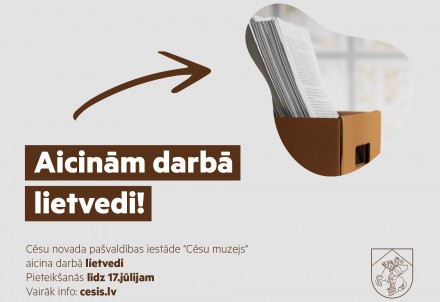 "Cēsu muzejs" aicina darbā lietvedi