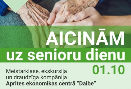 Aicinām uz Senioru dienu 1.oktobrī!