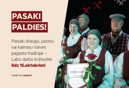 Piesaki paziņu, draugu vai kaimiņu "Labo darbu krātuvītei"!