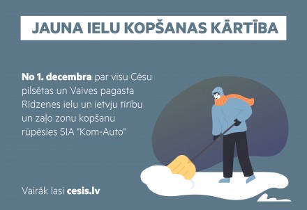 Cēsīs un Vaives pagasta Rīdzenē ietves tīrīs centralizēti