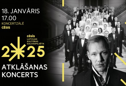 Aicinām uz "Cēsis — Latvijas kultūras galvaspilsēta 2025" atklāšanas koncertu!
