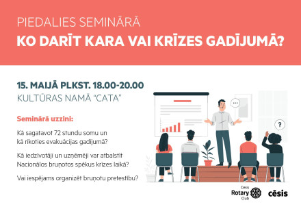 Piedalies seminārā “Ko darīt kara vai krīzes gadījumā?"