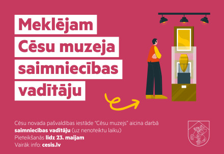 Saimniecības vadītājs Cēsu muzejā
