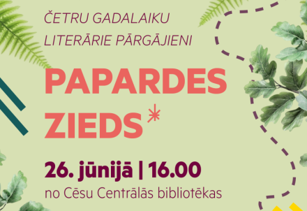 Četru gadalaiku literārie pārgājieni – "Papardes zieds"