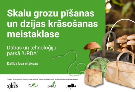 Aicina piedalīties dabas un tradīciju darbnīcās Cēsu novadā