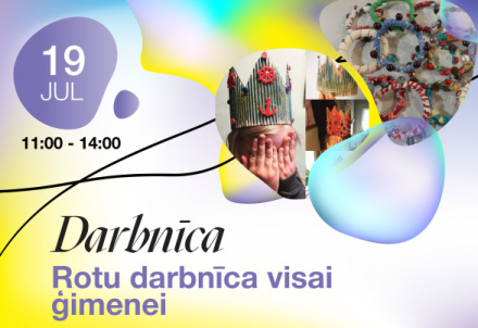 Rotu darbnīca visai ģimenei