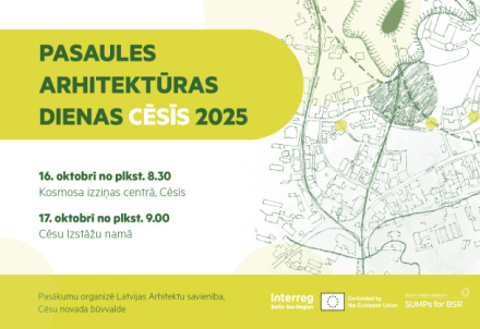 Pasaules arhitektūras dienas Cēsīs 2025