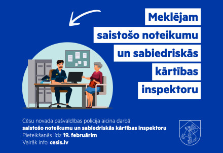 Aicinām darbā saistošo noteikumu un sabiedriskās kārtības inspektoru