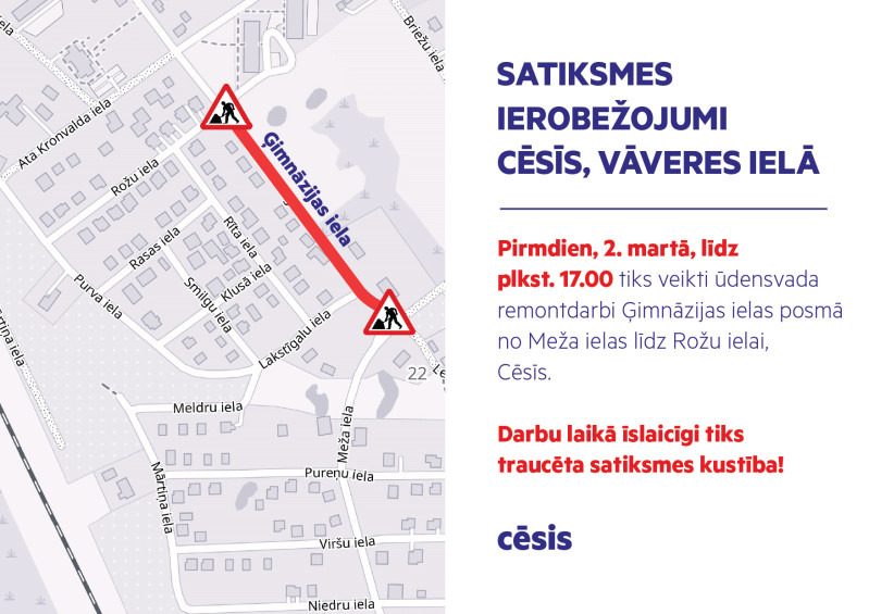 Īslaicīgi satiksmes ierobežojumi Ģimnāzijas ielā, Cēsīs