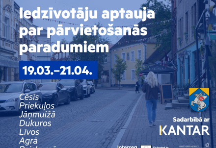 No 19. marta līdz 21. aprīlim apzinās Cēsu un apkārtnes iedzīvotāju pārvietošanās paradumus