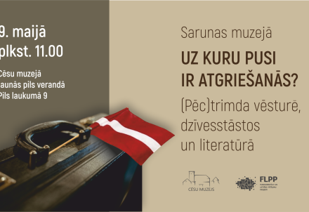 Sarunas muzejā: Uz kuru pusi ir atgriešanās? (Pēc)trimda vēsturē, dzīvesstāstos un literatūrā