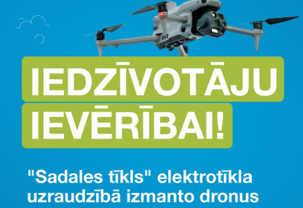 AS “Sadales tīkls" ar droniem un helikopteru apsekos elektrolīnijas