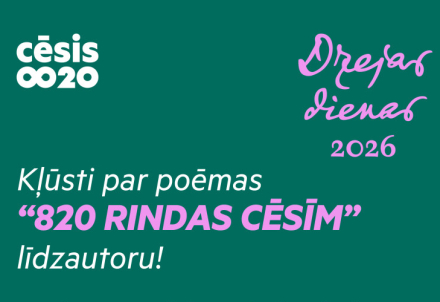 Aicinām kopā radīt "820 rindas Cēsīm"