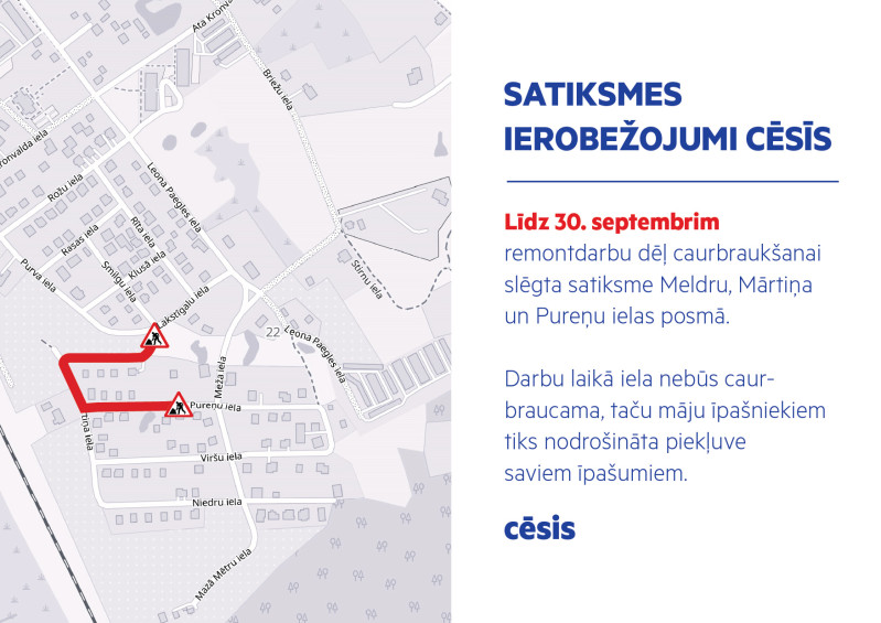 Satiksmes ierobežojumi Cēsīs, Meldru, Mārtiņa un Pureņu ielā